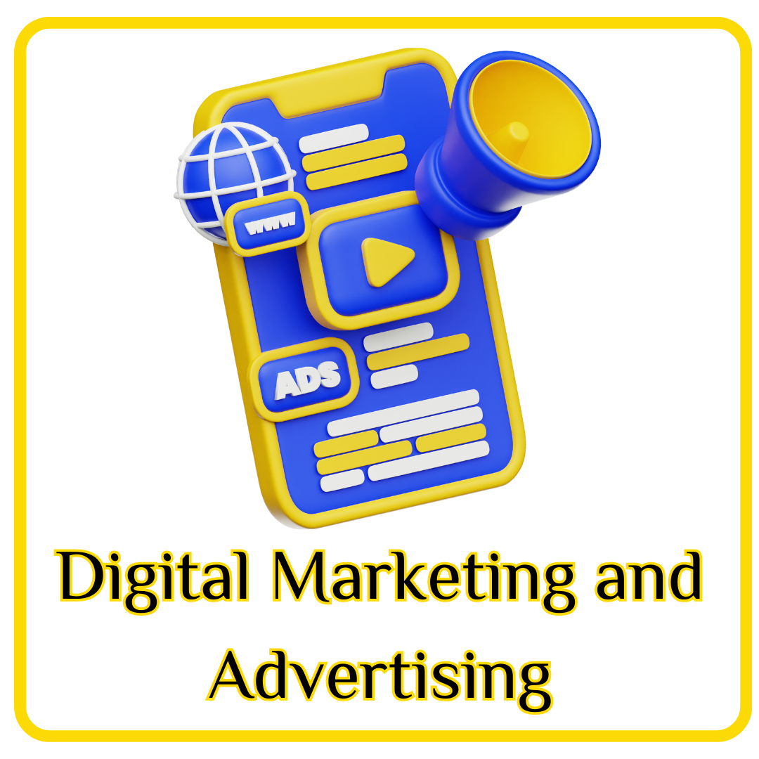 Digital Marketing and Advertising